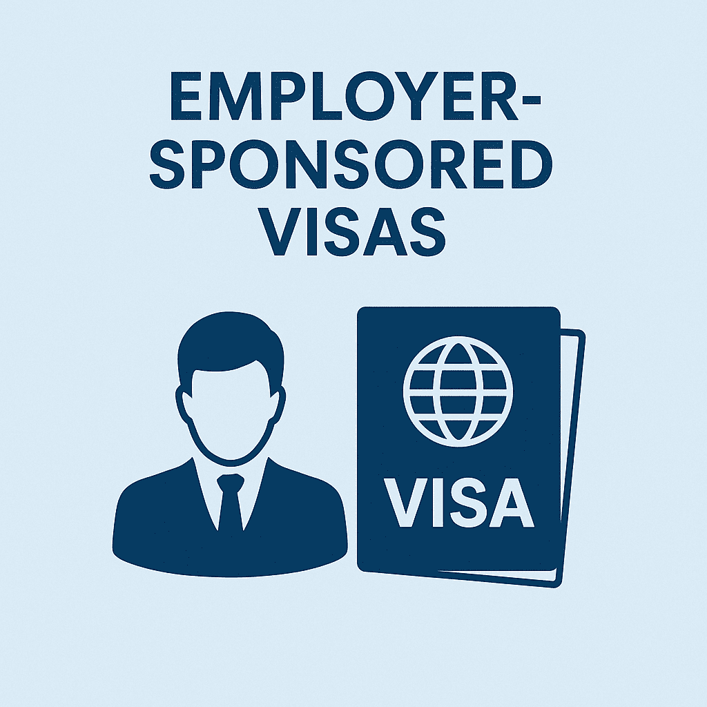 Employer-Sponsored Visas