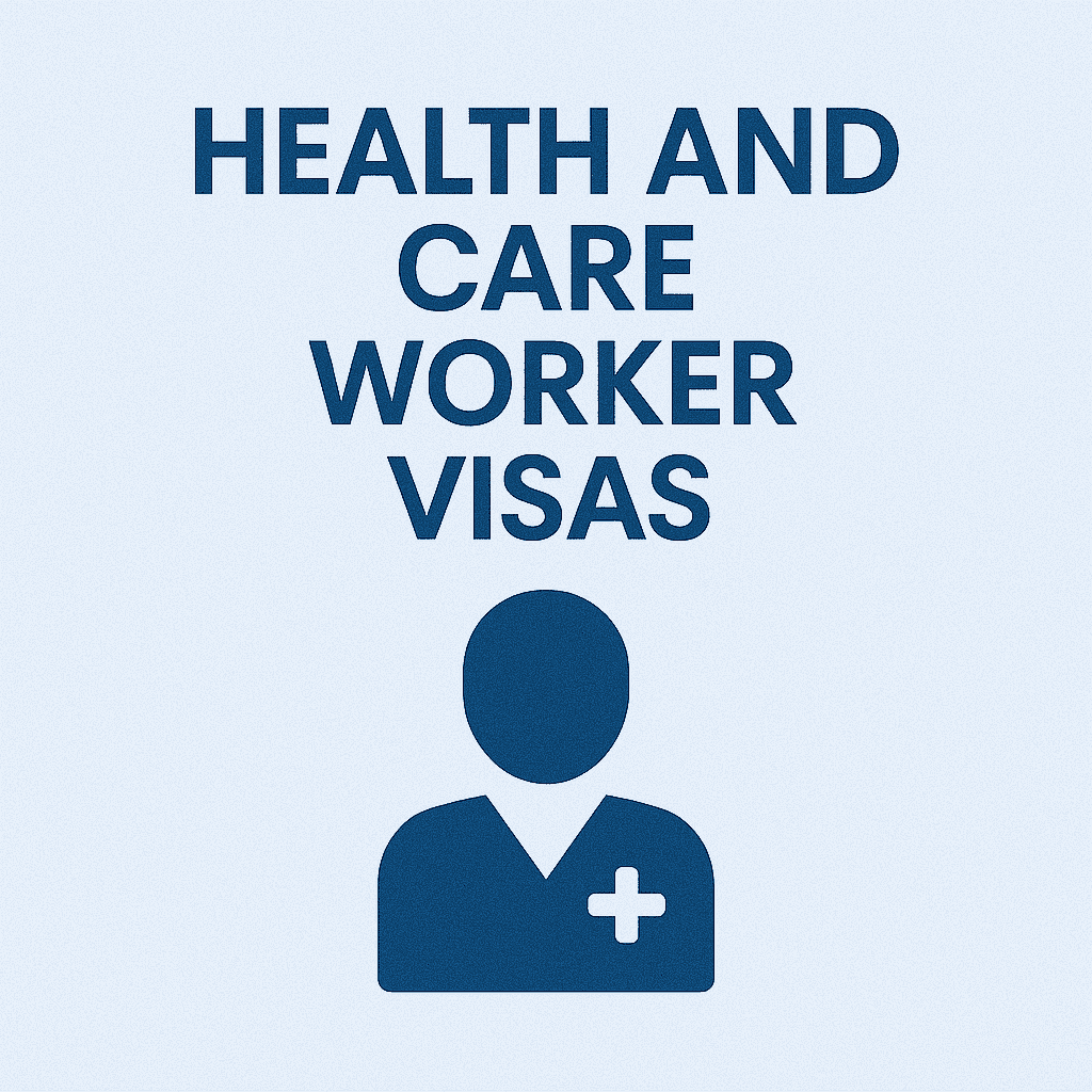 Health and Care Worker Visas