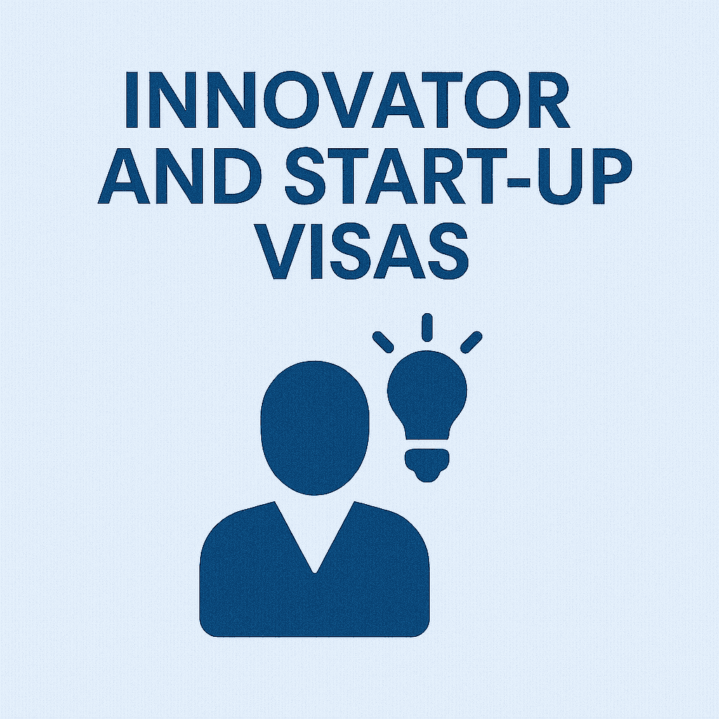 Innovator and Start-up Visas